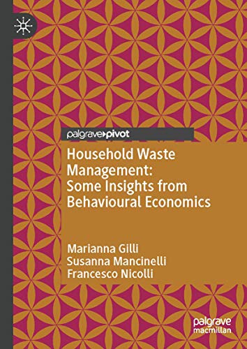 Beispielbild fr Household Waste Management: Some Insights from Behavioural Economics zum Verkauf von Reuseabook