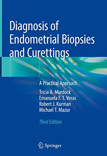 Beispielbild fr Diagnosis of Endometrial Biopsies and Curettings: A Practical Approach zum Verkauf von GF Books, Inc.