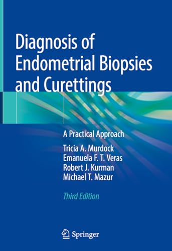 Stock image for Diagnosis of Endometrial Biopsies and Curettings: A Practical Approach for sale by GF Books, Inc.
