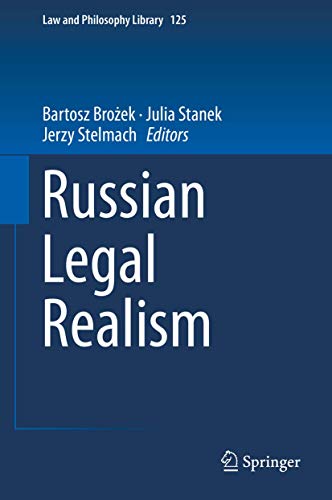Beispielbild fr Russian Legal Realism (Law and Philosophy Library, 125) zum Verkauf von Zubal-Books, Since 1961
