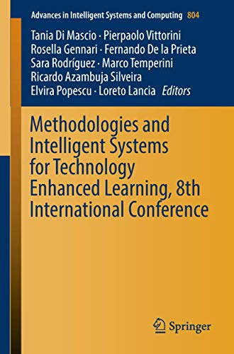 9783319988719: Methodologies and Intelligent Systems for Technology Enhanced Learning, 8th International Conference