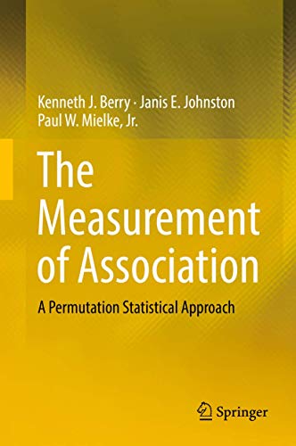 Beispielbild fr The Measurement of Association: A Permutation Statistical Approach zum Verkauf von HPB-Red