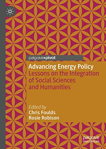 9783319990965: Advancing Energy Policy: Lessons on the integration of Social Sciences and Humanities