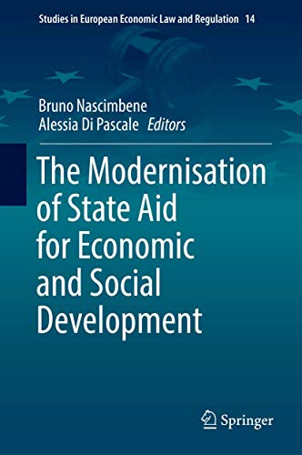 Stock image for The Modernisation of State Aid for Economic and Social Development. for sale by Gast & Hoyer GmbH