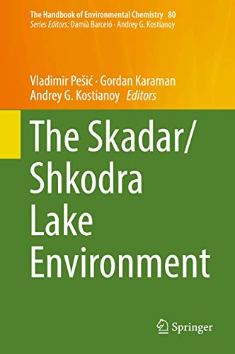 Stock image for The Skadar/Shkodra Lake Environment for sale by Ria Christie Collections