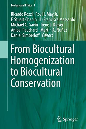 Imagen de archivo de From Biocultural Homogenization to Biocultural Conservation a la venta por Revaluation Books