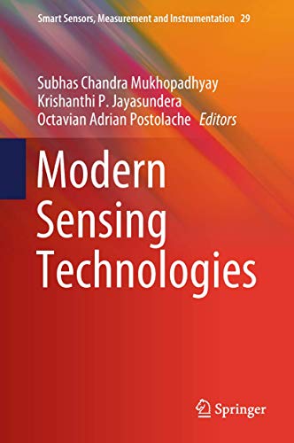 Stock image for Modern Sensing Technologies (Smart Sensors, Measurement and Instrumentation, 29) for sale by Red's Corner LLC