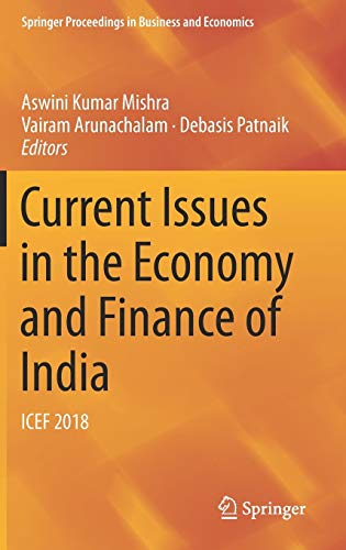 Stock image for Current Issues in the Economy and Finance of India : ICEF 2018 for sale by Buchpark