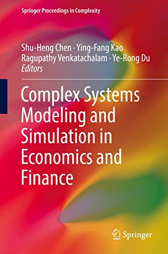 Stock image for Complex Systems Modeling and Simulation in Economics and Finance (Springer Proceedings in Complexity) for sale by Homeless Books