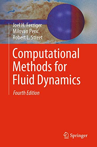 Beispielbild fr Computational Methods for Fluid Dynamics zum Verkauf von BooksRun