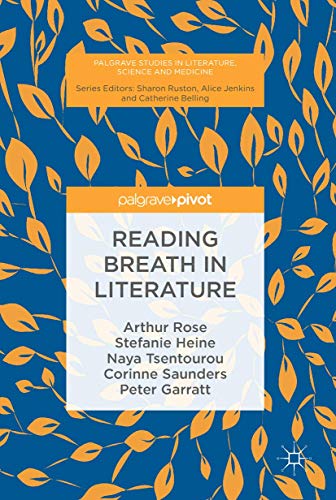 Stock image for Reading Breath in Literature (Palgrave Studies in Literature, Science and Medicine) for sale by Book Deals