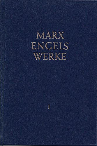 Werke 1: 1839 bis 1844 (9783320002008) by Marx, Karl; Engels, Friedrich