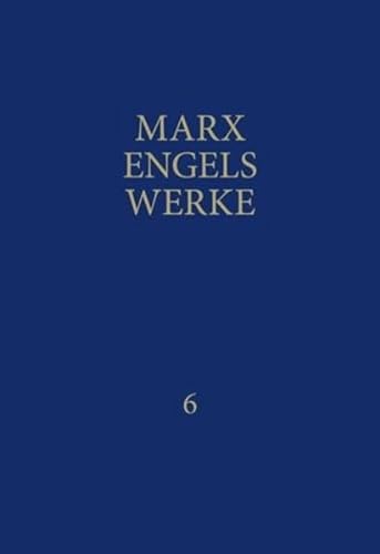 MEW / Marx-Engels-Werke Band 6: November 1848 - Juli 1849