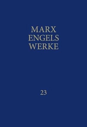 Werke, 43 Bde., Bd.23, Das Kapital (9783320002251) by [???]