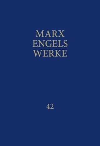 9783320002466: MEW / Marx-Engels-Werke Band 42: Ökonomische Manuskripte 1857 / 1858