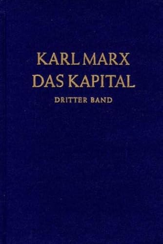 9783320002640: Das Kapital 3. Kritik der politischen konomie: Der Gesamtprozess der kapitalistischen Produktion: BD 3