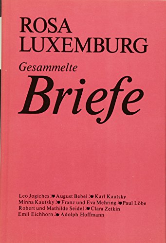 Beispielbild fr Luxemburg - Gesammelte Briefe / Gesammelte Briefe, Bd. 1 1893 bis 1902 zum Verkauf von Buchpark