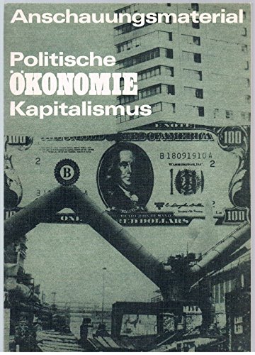 9783320005399: Anschauungsmaterial Politische konomie des Kapitalismus