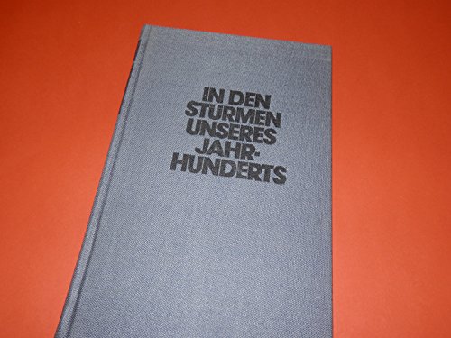 Stock image for In den Strmen unseres Jahrhunderts - Ein deutscher kommunist ber sein ungewhnliches Leben for sale by Versandantiquariat Kerzemichel