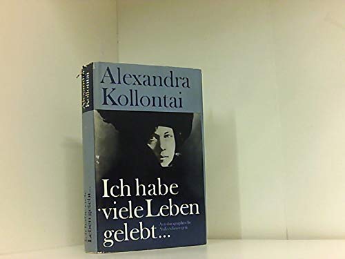 Stock image for Ich habe viele Leben gelebt . Autobiographische Aufzeichnungen. Fr die deutsche Ausgabe leicht gekrzt for sale by medimops