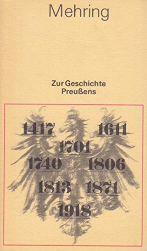 Stock image for Zur Geschichte Preussens. [Mit e. Nachw. von Heinz Helmert] for sale by Antiquariat Harry Nimmergut
