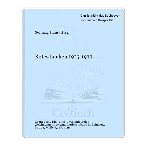 Stock image for Rotes Lachen. 1919 - 1933. for sale by Grammat Antiquariat