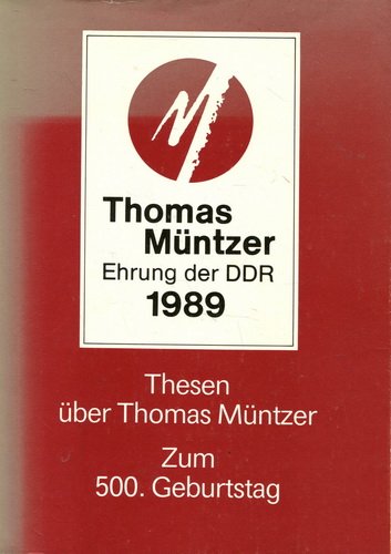 Stock image for Thesen ber Thomas Mntzer. Zum 500. Geburtstag for sale by BUCHSERVICE / ANTIQUARIAT Lars Lutzer