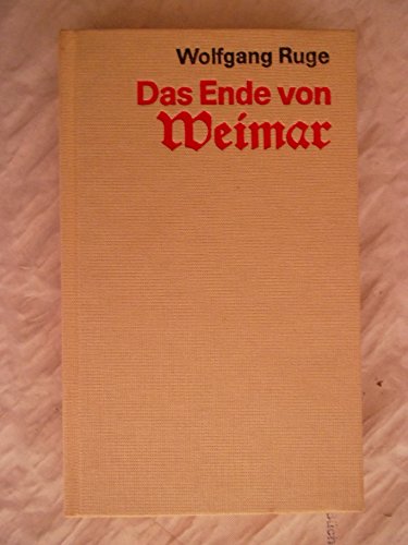 Beispielbild fr Das Ende von Weimar. Monopolkapital und Hitler zum Verkauf von medimops