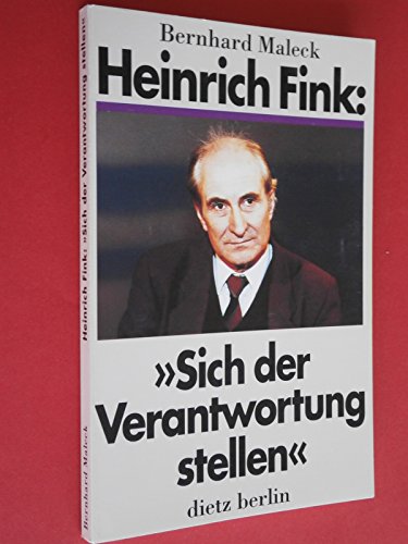 Heinrich Fink: Sich der Verantwortung stellen