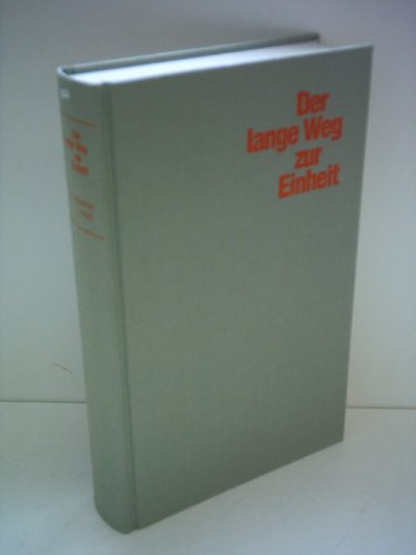 9783320018139: Der lange Weg zur Einheit. Studien zum Transformationsprozess in Ostdeutschland