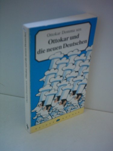 9783320018788: Ottokar und die neuen Deutschen.