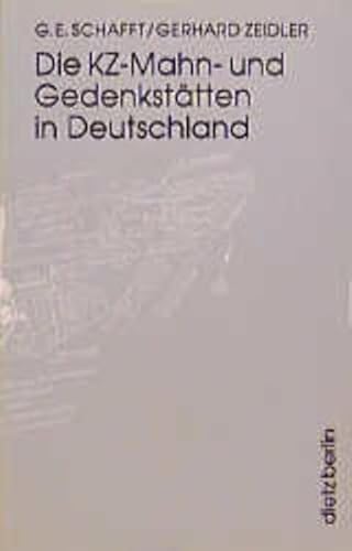 Stock image for Die KZ-Mahn- und Gedenksta?tten in Deutschland (German Edition) for sale by A Squared Books (Don Dewhirst)