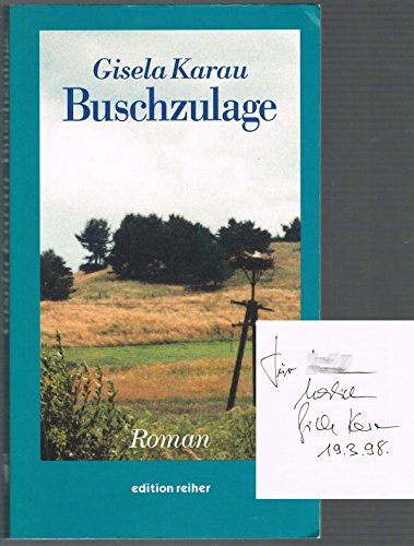 Stock image for Buschzulage. Roman. for sale by Grammat Antiquariat