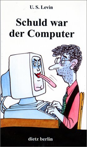 Beispielbild fr Schuld war der Computer zum Verkauf von medimops