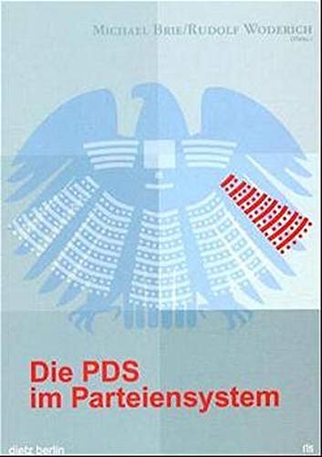 Stock image for Die PDS im Parteiensystem for sale by Der Ziegelbrenner - Medienversand