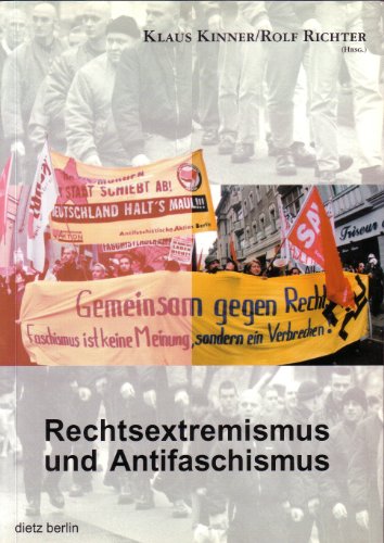 9783320020156: Rechtsextremismus und Antifaschismus: Historische und aktuelle Dimensionen (Schriften / Rosa-Luxemburg-Stiftung)
