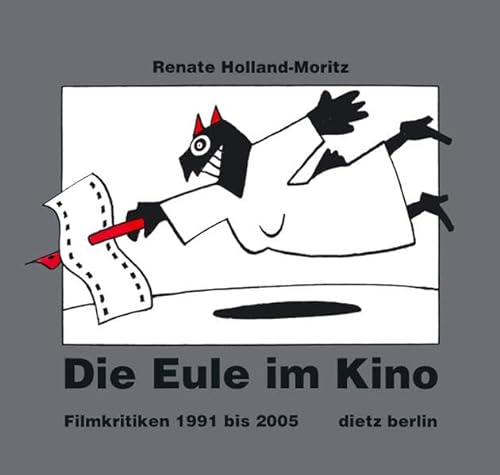 Stock image for Die Eule im Kino. Filmkritiken 1991 bis 2005 for sale by medimops