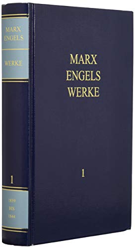 MEW / Marx-Engels-Werke Band 1: 1839 - 1844 (9783320020880) by Marx, Karl; Engels, Friedrich