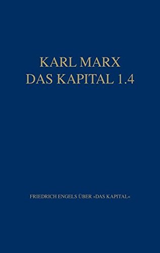 Das Kapital 1.4: Friedrich Engels über 