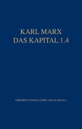 9783320022525: Das Kapital 1.4: Friedrich Engels ber "Das Kapital"