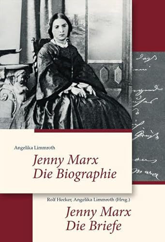 9783320022983: Jenny Marx: Die Biographie / Die Briefe