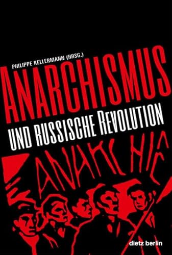 Beispielbild fr Anarchismus und russische Revolution zum Verkauf von Der Ziegelbrenner - Medienversand