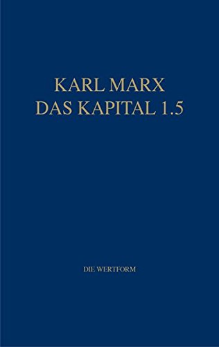 9783320023348: Marx Das Kapital 1.1.-1.5. / Das Kapital 1.5: Die Wertform