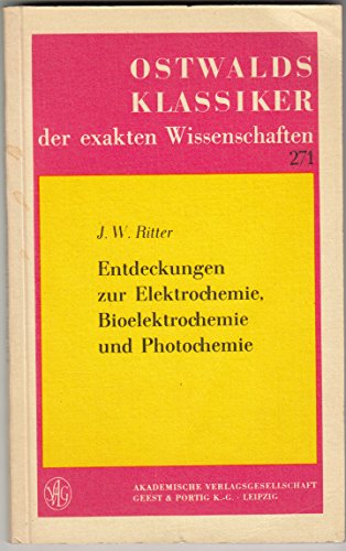 9783321000041: Entdeckungen zur Elektrochemie, Bioelektrochemie und Photochemie