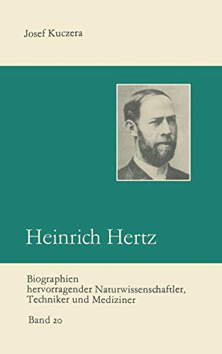 Imagen de archivo de Heinrich Hertz : Entdecker der Radiowellen a la venta por Ria Christie Collections