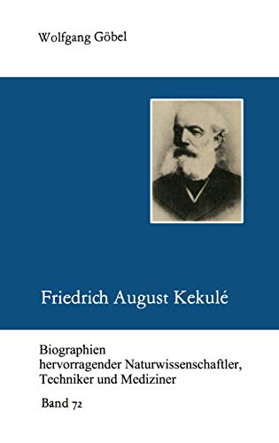 Stock image for Friedrich August Kekul for sale by Chiron Media