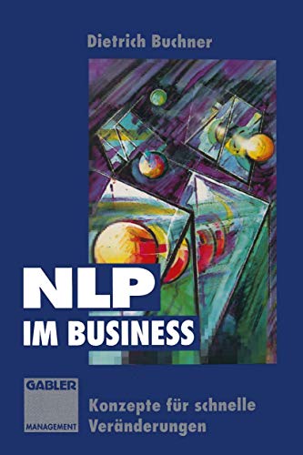 9783322826718: NLP im Business: Konzepte fr schnelle Vernderungen