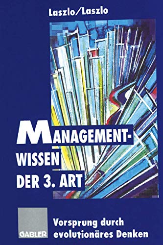 9783322846662: Managementwissen der 3. Art: Vorsprung durch evolutionres Denken