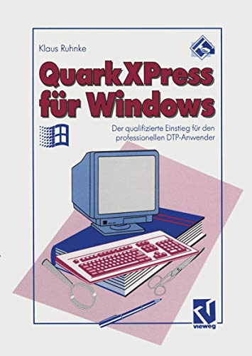 Stock image for QuarkXPress für Windows for sale by Ria Christie Collections