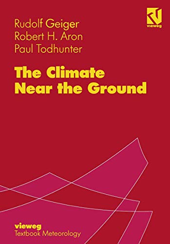 The Climate Near the Ground - Rudolf Geiger